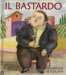 Il Bastardo - Sangiovese Tuscany 2022